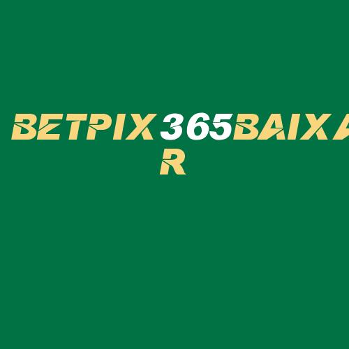 Logo da BETPIX365BAIXAR